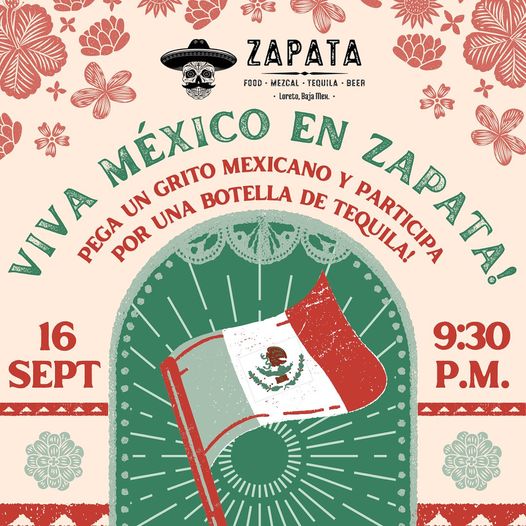 Viva Mexico En Zapata 2023