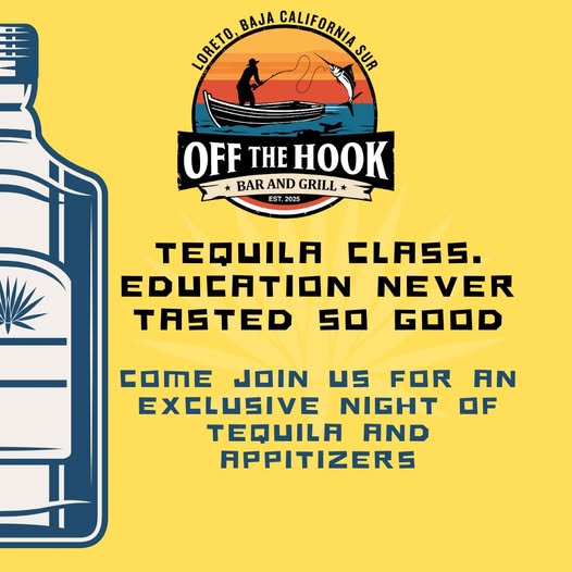 Off The Hook Tequila Class